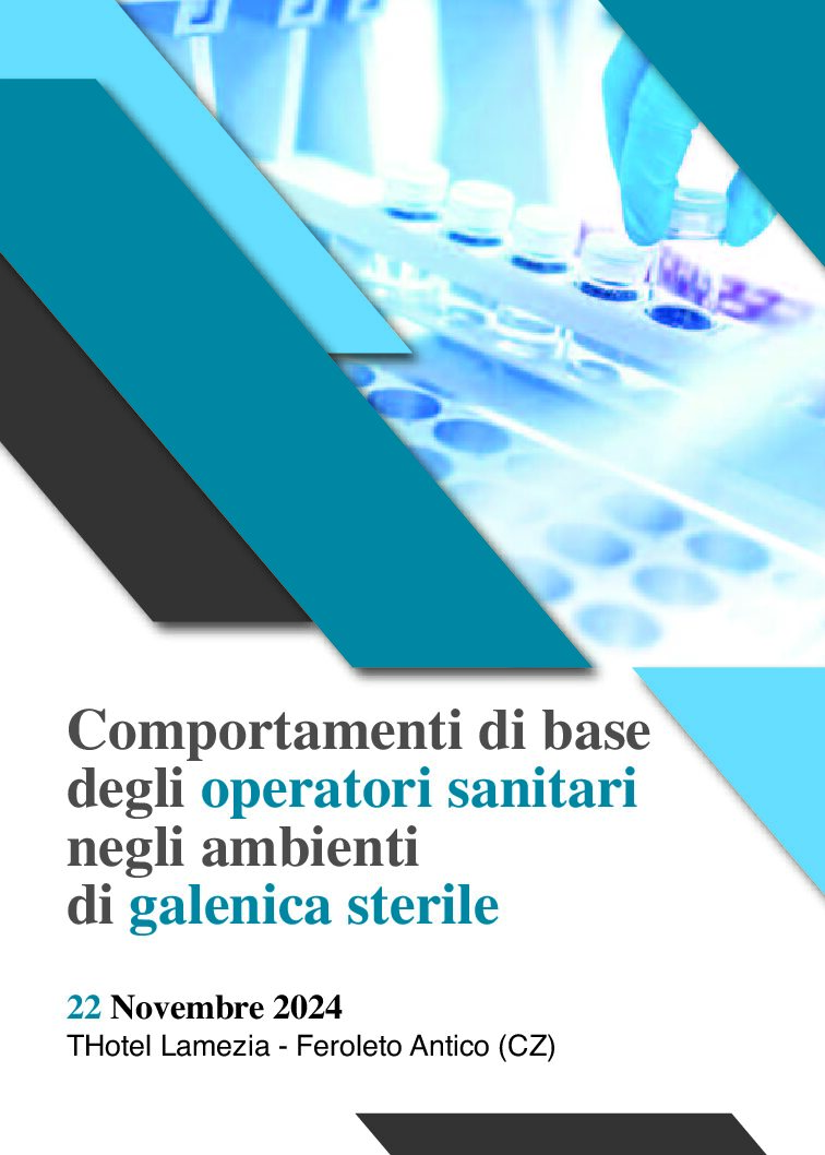 Comportamenti di base degli operatori sanitari negli ambienti di galenica sterile